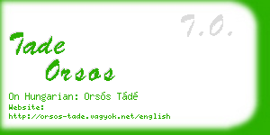 tade orsos business card